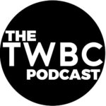 The TWBC Podcast